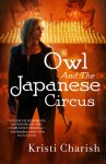 Owl and the Japanese Circus