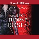 A Court of Thorns and Roses audio