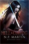 Hell is Coming by N.P. Martin SPFBO