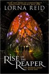 Rise of the Reaper by Lorna Reid SPFBO