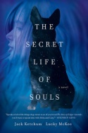 the-secret-life-of-souls